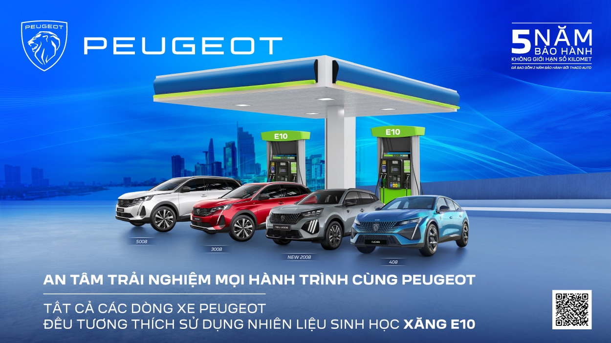 PEUGEOT TƯƠNG THÍCH XĂNG E10, SẴN SÀNG CHO MỘT TƯƠNG LAI XANH